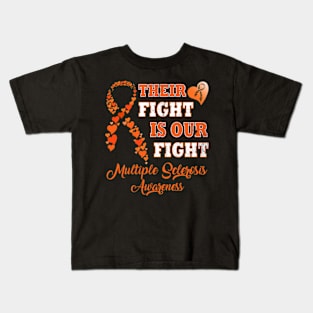 Their Fight Is Our Fight Multiple Sclerosis Awareness Kids T-Shirt